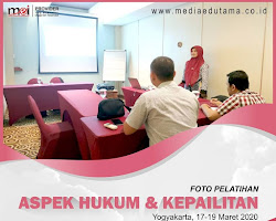 Media Edutama | Pelatihan Aspek Hukum dan Kepailitan di Yogyakarta (3)